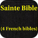 Sainte Bible(4 versions French bible)HD